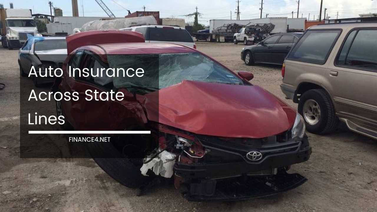 Auto Insurance Across State Lines