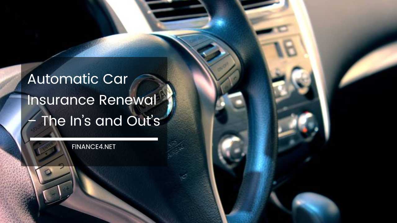Automatic Car Insurance Renewal