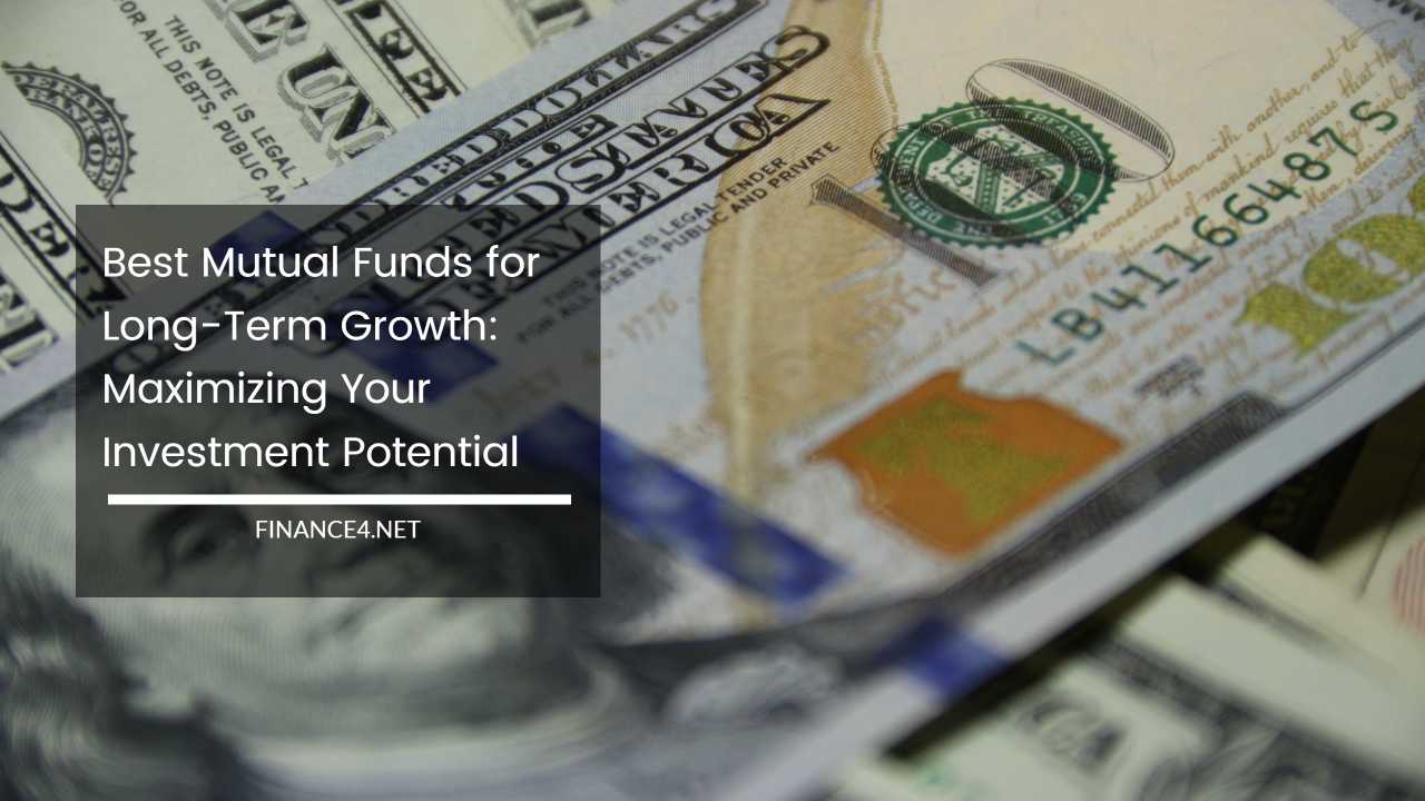 Best Mutual Funds for Long-Term Growth