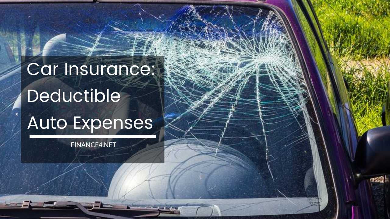 Car Insurance Deductible Auto Expenses