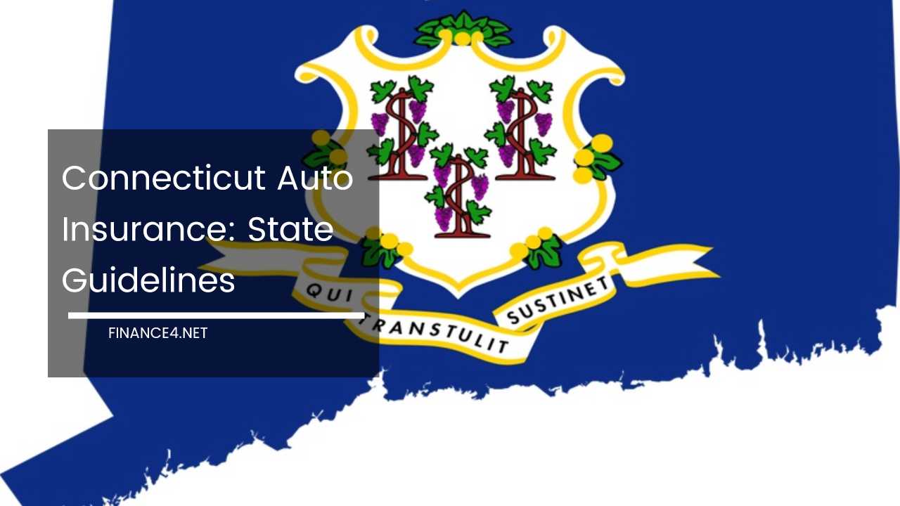 Connecticut Auto Insurance