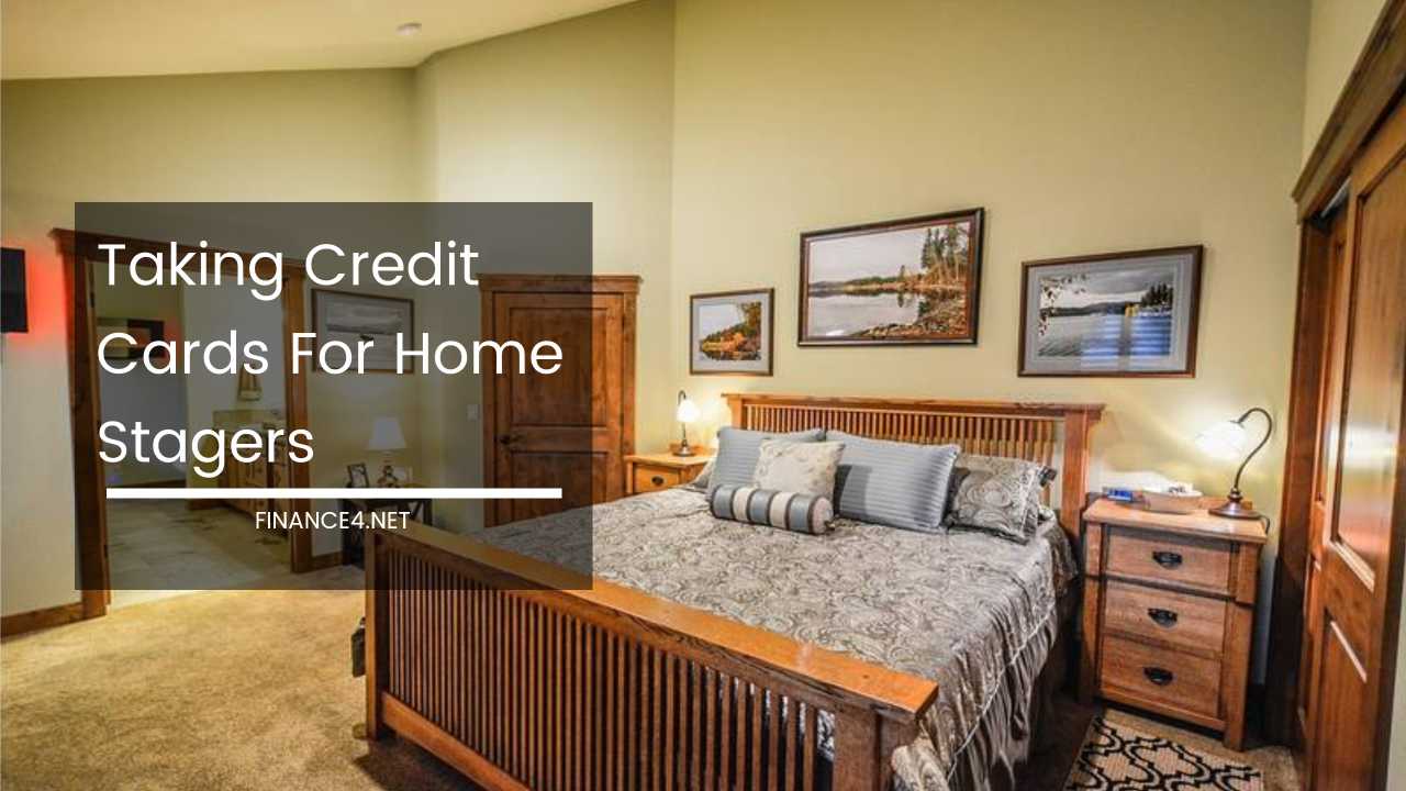 Credit Cards For Home Stagers