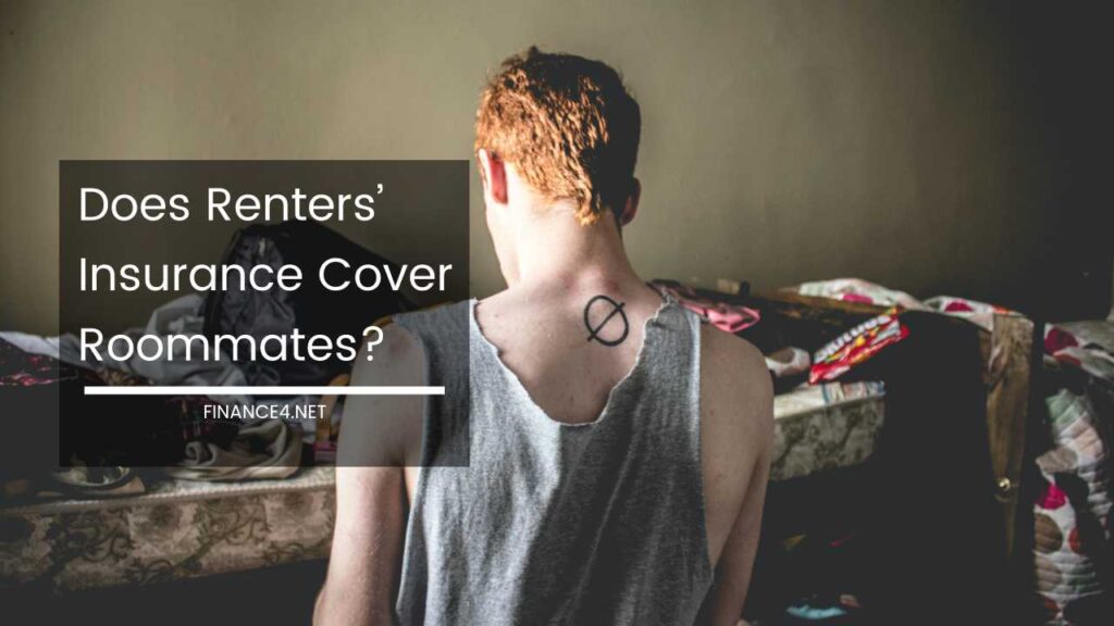 Does Renters’ Insurance Cover Roommates?