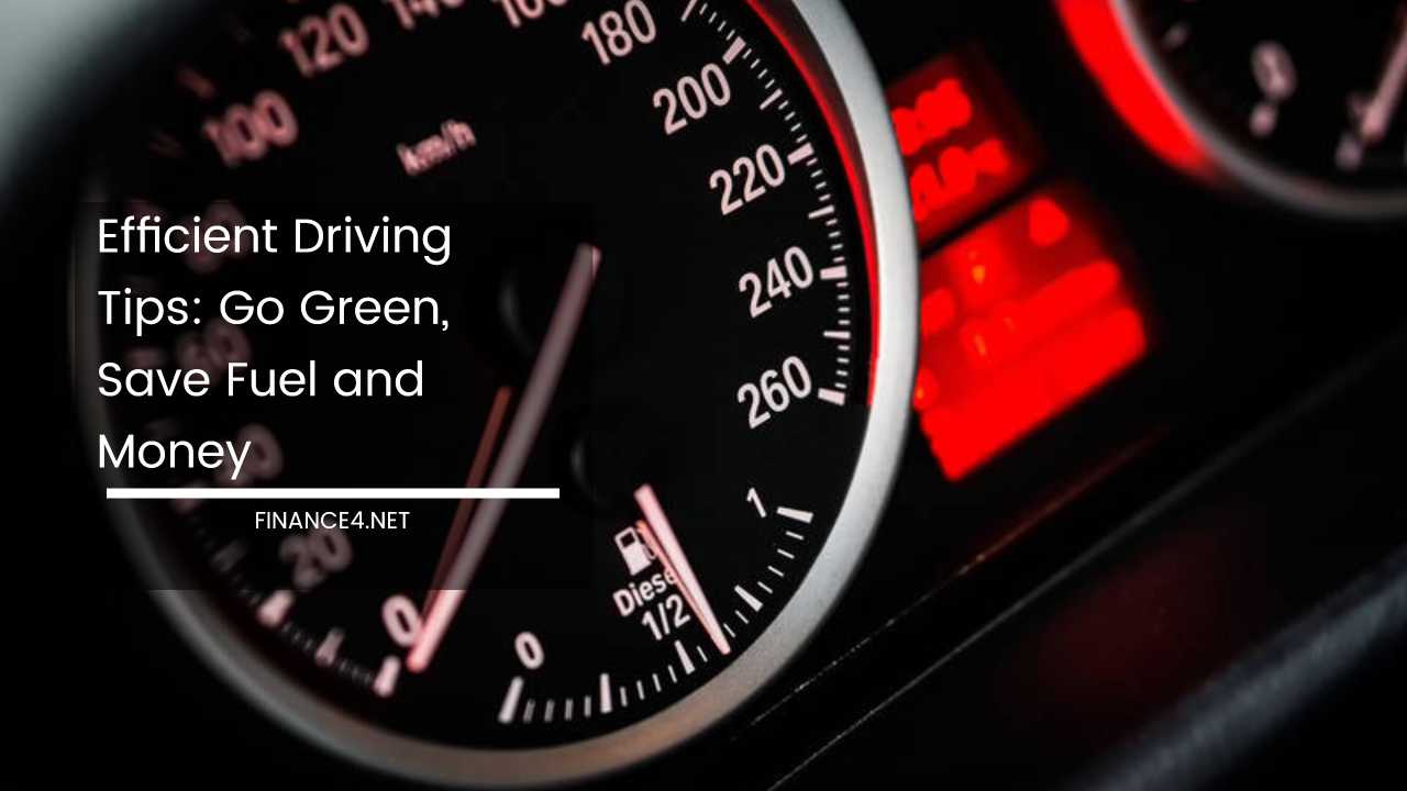Efficient Driving Tips