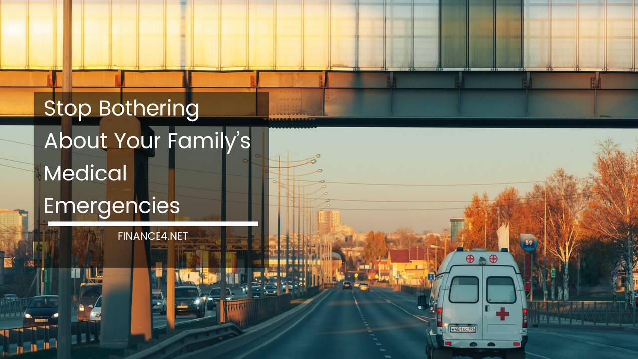 Family’s Medical Emergencies