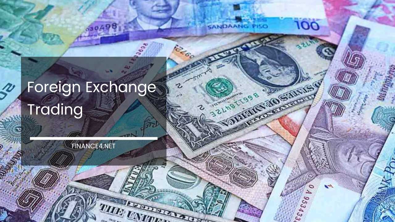 Foreign Exchange Trading