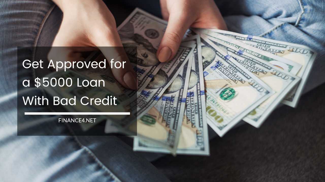 5000 Loan With Bad Credit