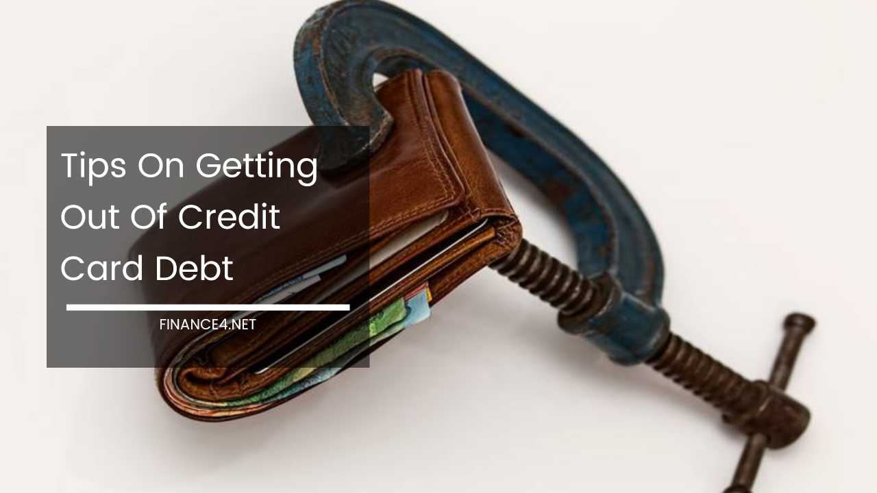 Getting Out Of Credit Card Debt