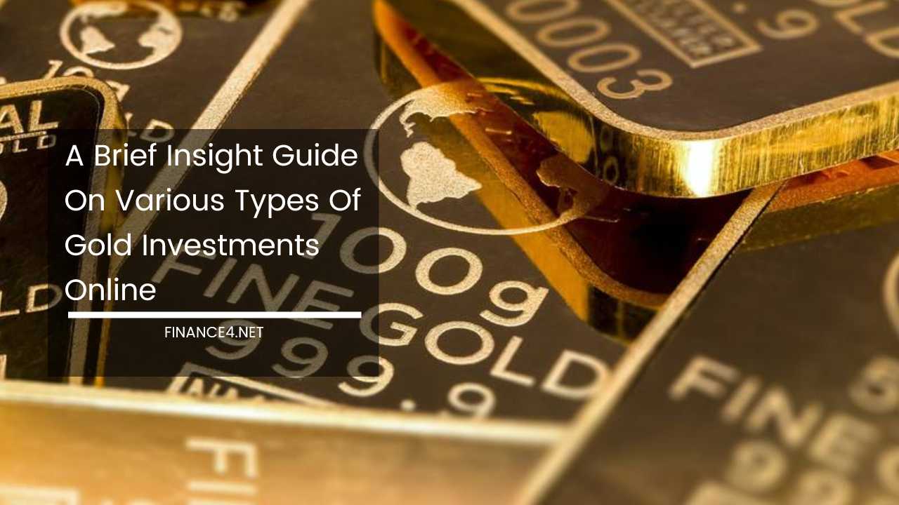 Gold Investments