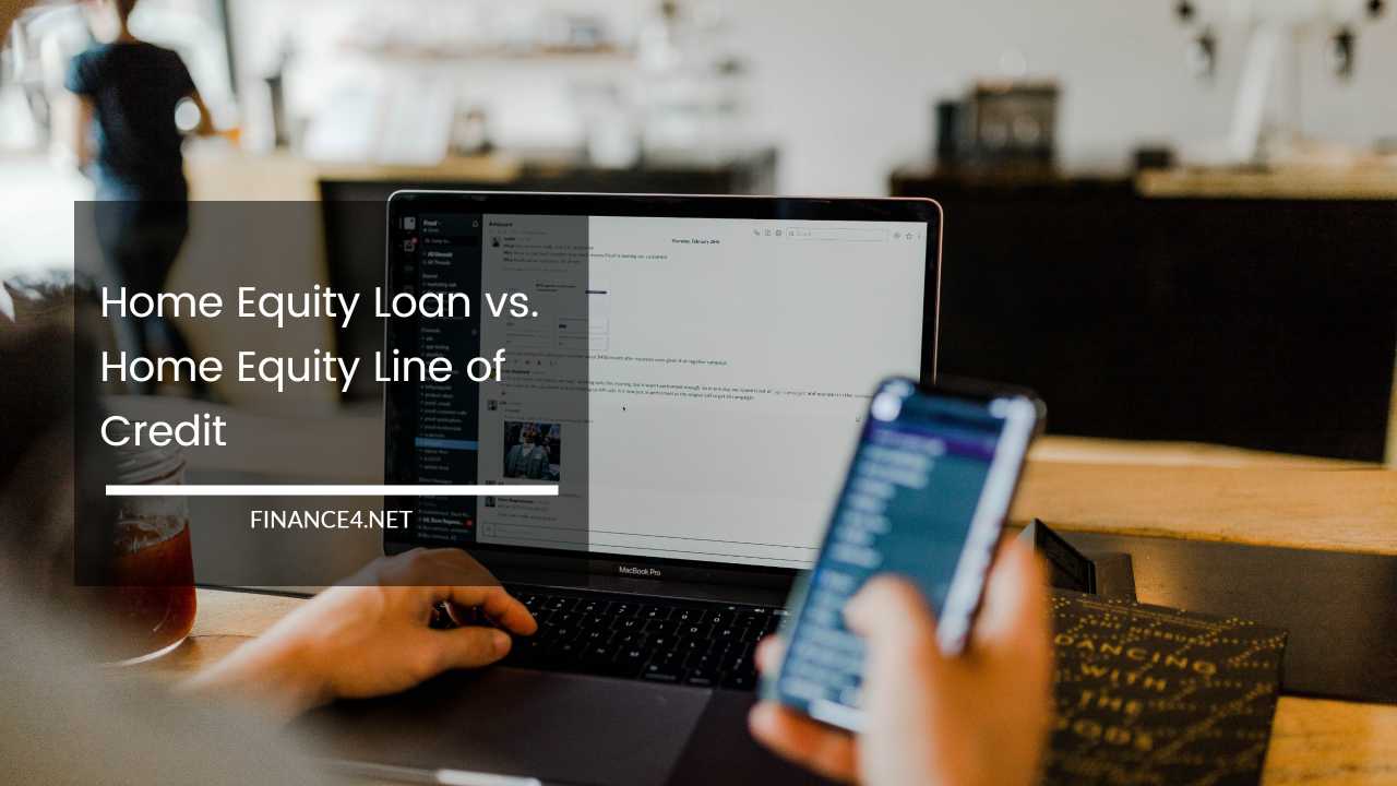 Home Equity Loan vs. Home Equity Line of Credit