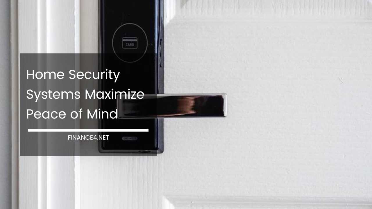 Home Security Systems