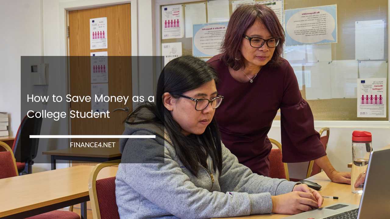 How to Save Money as a College Student