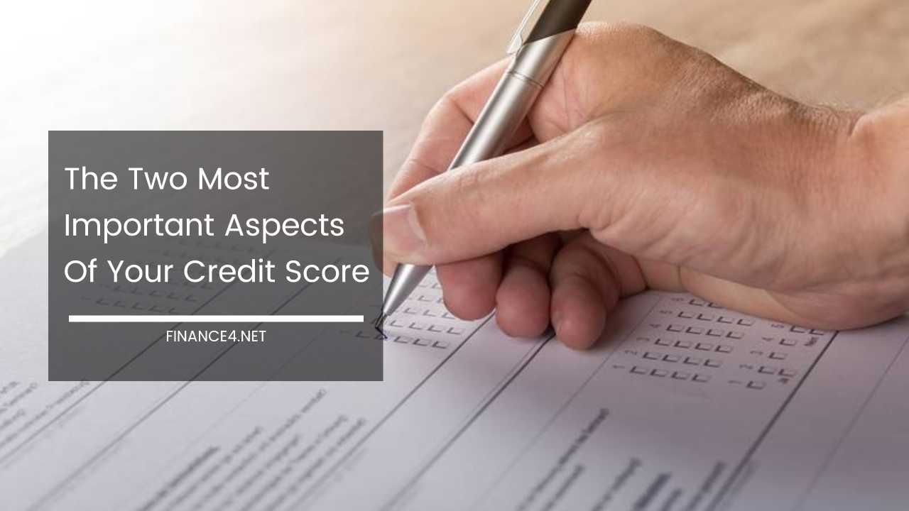 Important Aspects Of Credit Score
