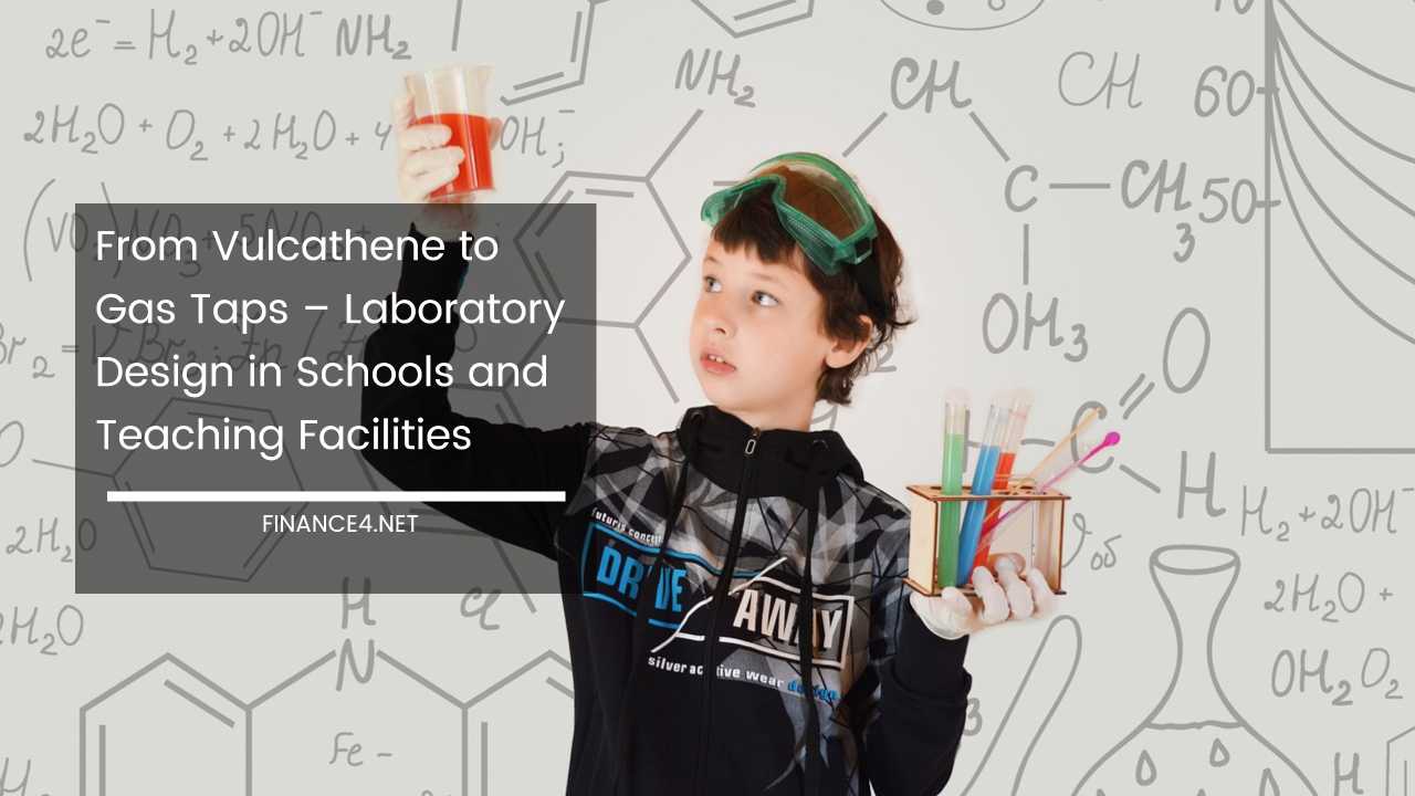 Laboratory Design in Schools and Teaching Facilities