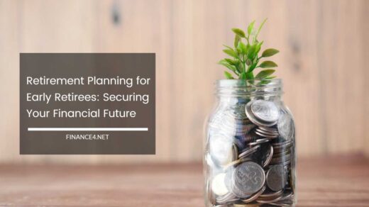 Retirement Planning for Early Retirees