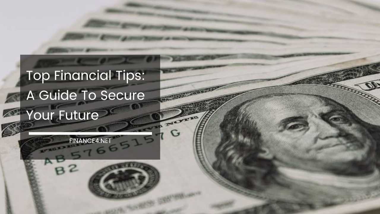 Top Financial Tips
