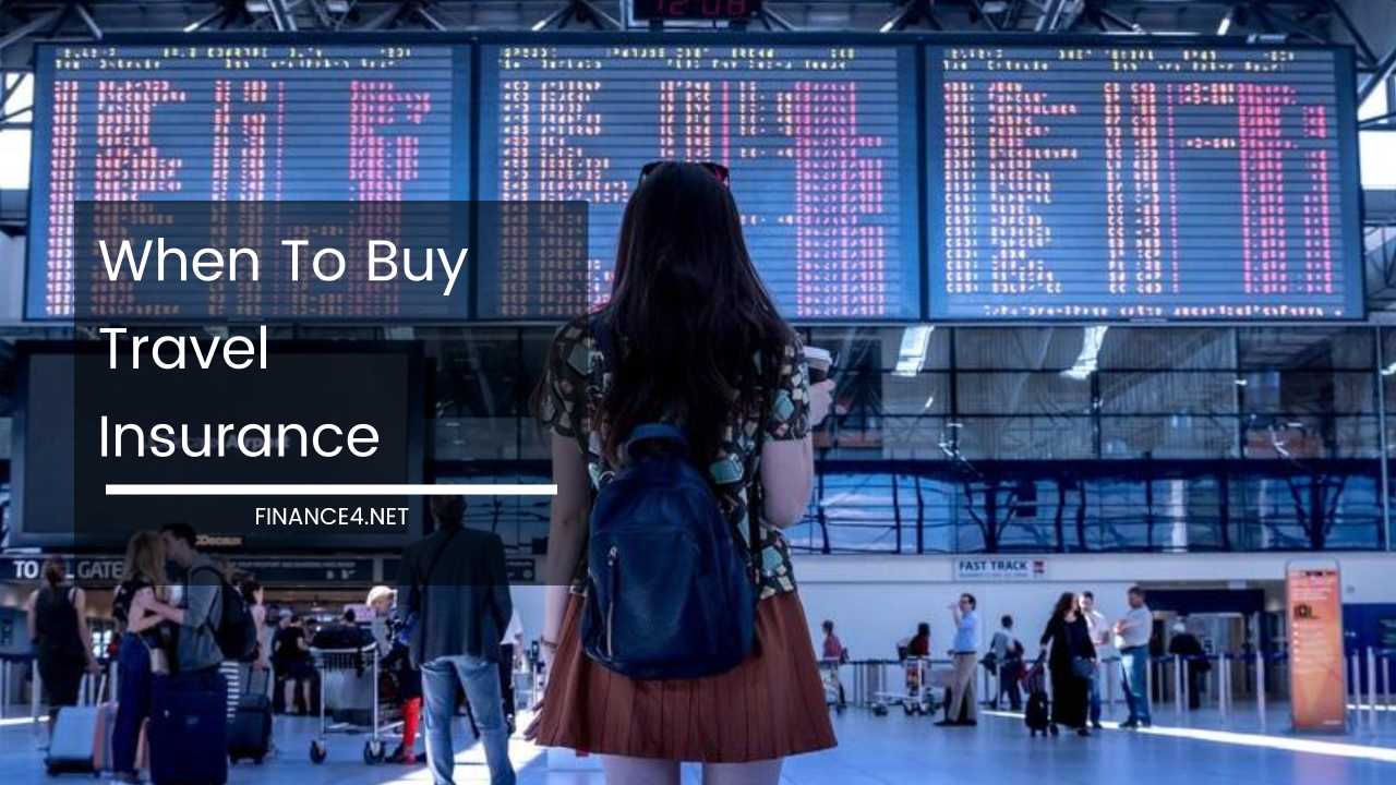 When To Buy Travel Insurance